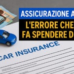 Assicurazione auto: l'errore che ti fa spendere di più