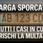 Targa sporca? Tutti i casi in cui rischi la multa